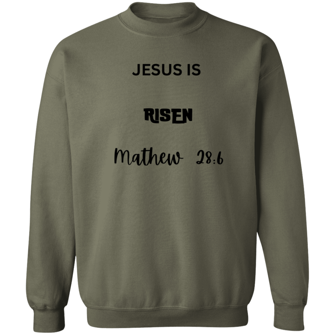 Jesus Is Risen | Pullover Sweatshirt