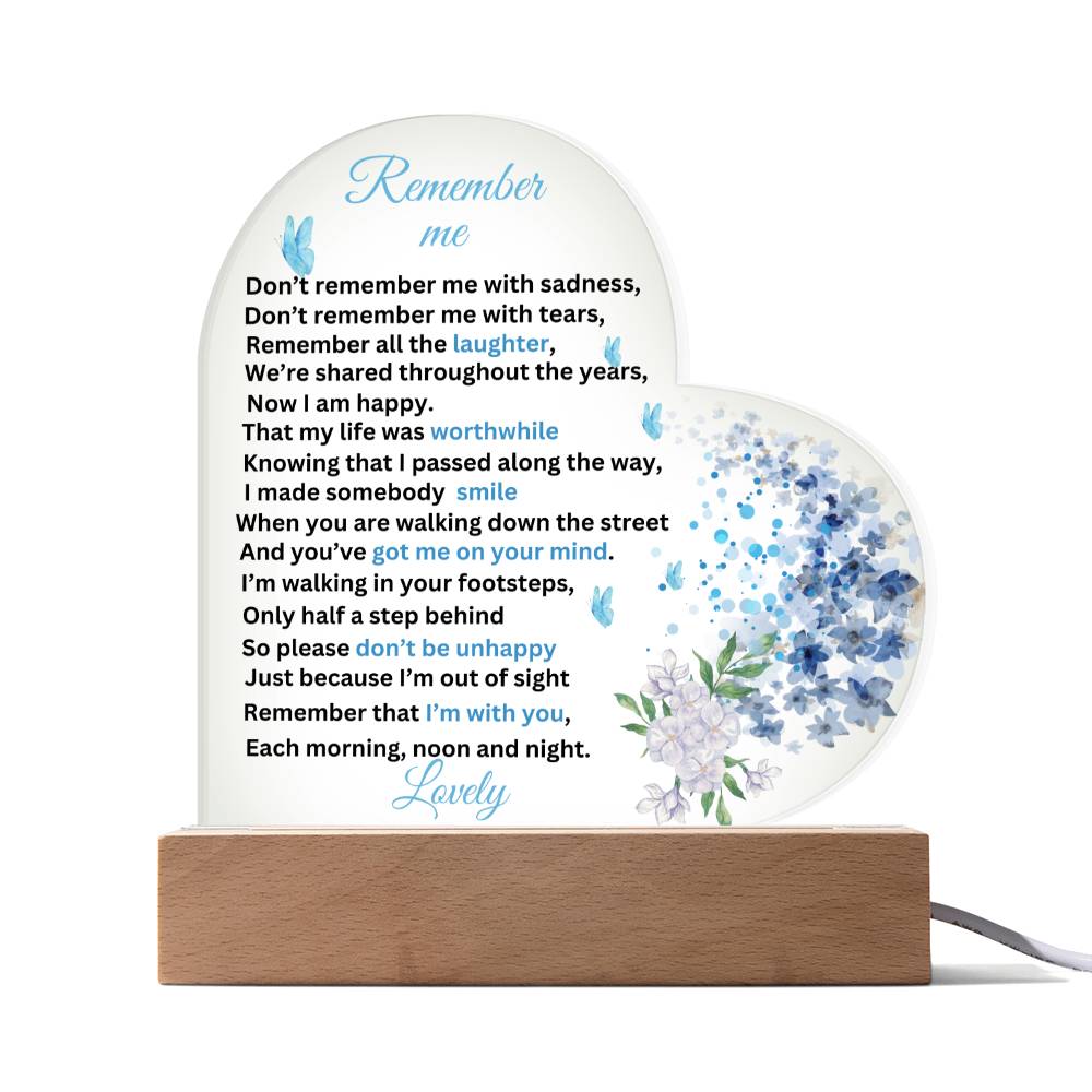 Remember Me | Printed Heart Acrylic Plaque