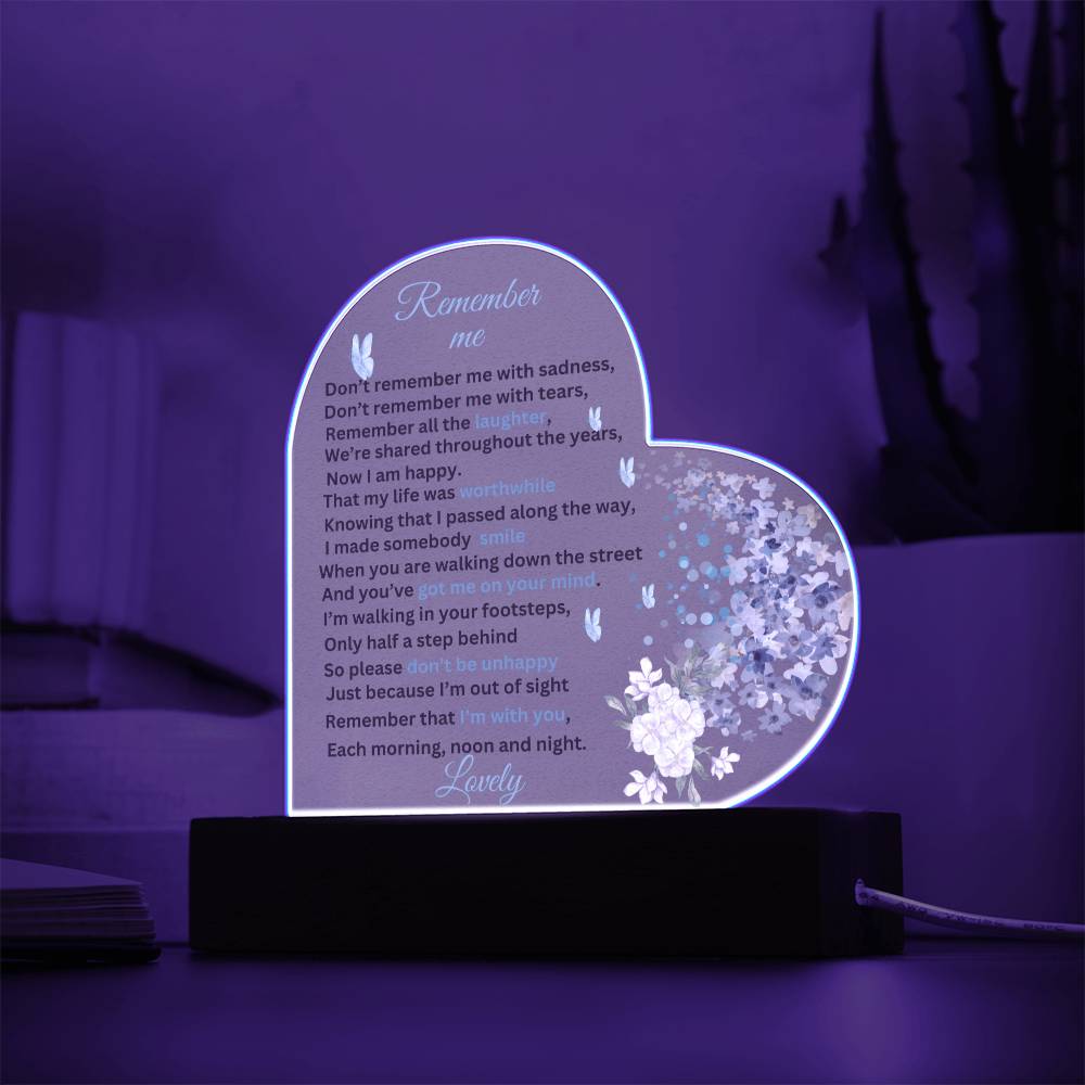 Remember Me | Printed Heart Acrylic Plaque