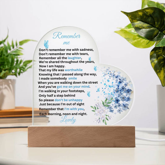 Remember Me | Printed Heart Acrylic Plaque