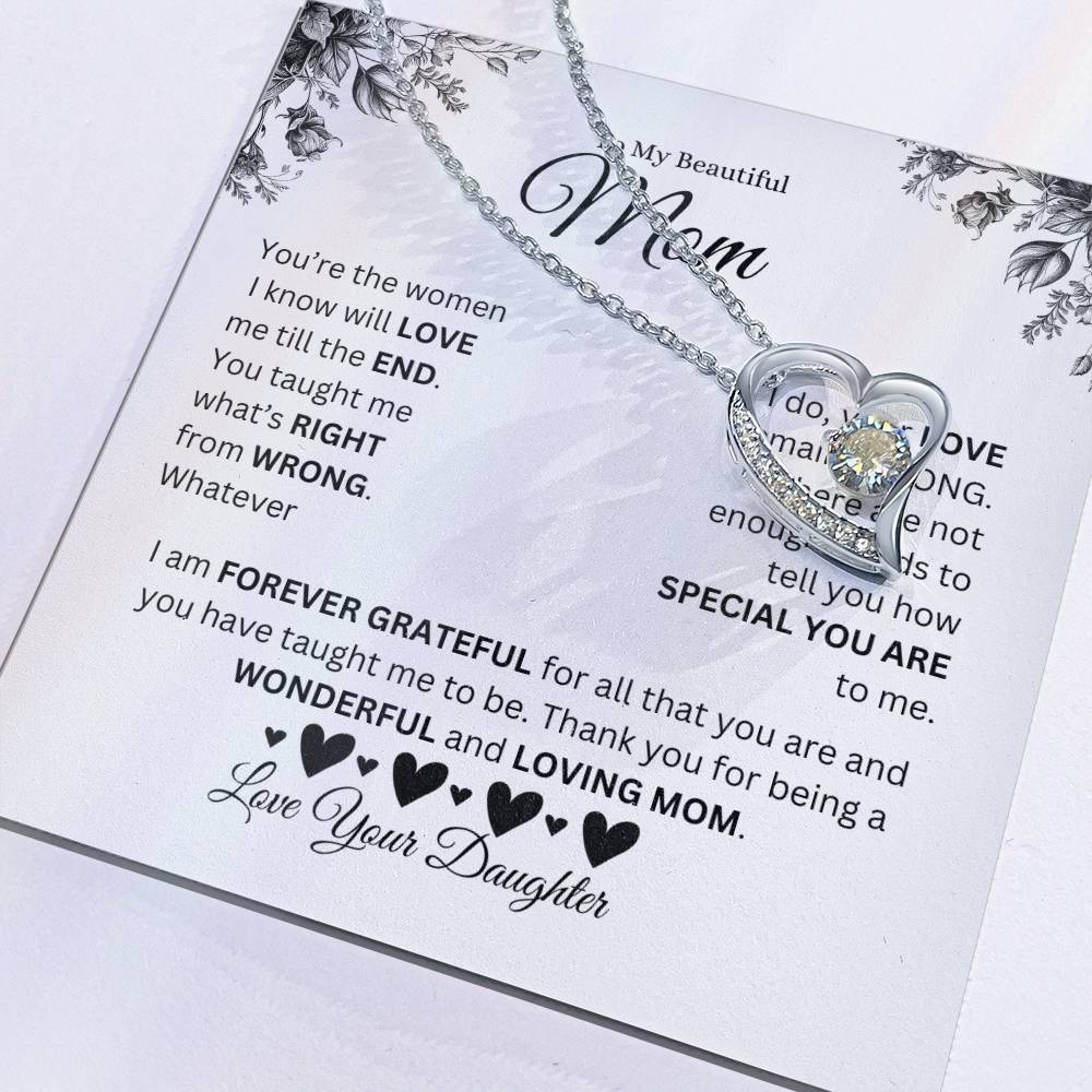 To My Beautiful Mom - Love Your Daughter - Forever Love Necklace